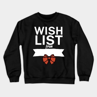 Wish list from Crewneck Sweatshirt
